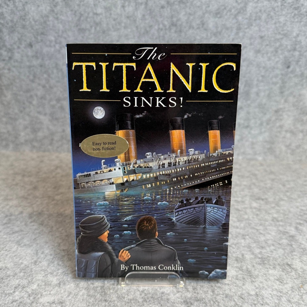 The Titanic Sinks! by Thomas Conklin‎ - Children's Chapter Book - Paperback